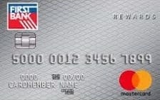 First Bank Maximum Rewards® World Mastercard® card