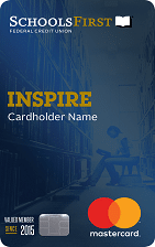 SchoolsFirst FCU Inspire Mastercard Credit Card card
